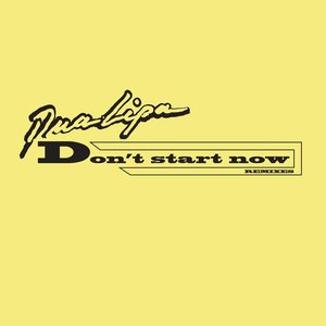 Bild für 'Don't Start Now (Remixes)'