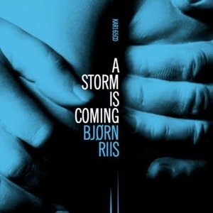 'A Storm is Coming' için resim