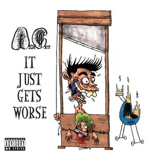 Image for 'It Just Gets Worse'