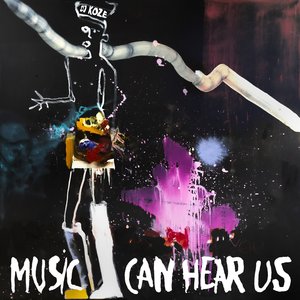 Image for 'Music Can Hear Us'