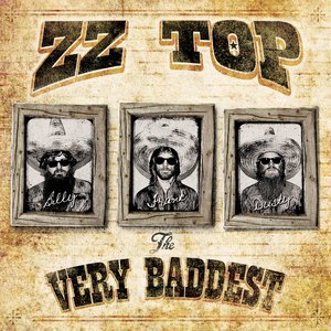 Imagem de 'The Very Baddest of... ZZ Top'