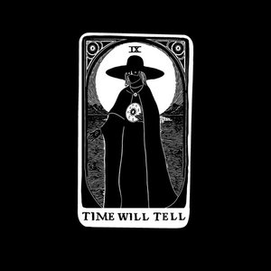 Zdjęcia dla 'Time Will Tell'