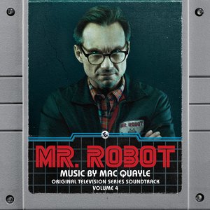 Bild för 'Mr. Robot, Vol. 4 (Original Television Series Soundtrack)'