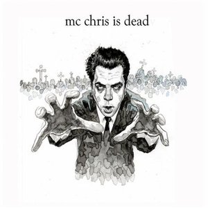 Image for 'mc chris is dead'