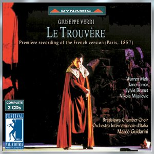 Image for 'Verdi: Trouvere (Le) (Il Trovatore) (1857 Paris Version)'