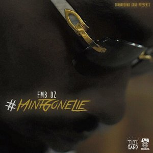 Image for 'I Ain't Gone Lie'