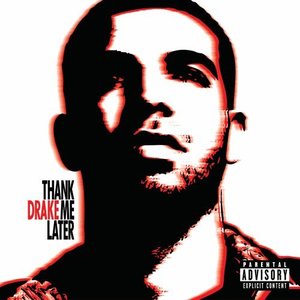 'Thank Me Later (Explicit Version)' için resim