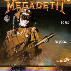 Image for 'So Far, So Good...So What! (2004 Remaster)'