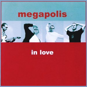 Image for 'Megapolis In Love'