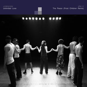 Image for 'Unlimited Love b/w The Peace (Frost Children Remix)'