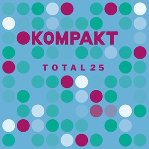 Image for 'Kompakt: Total 25'
