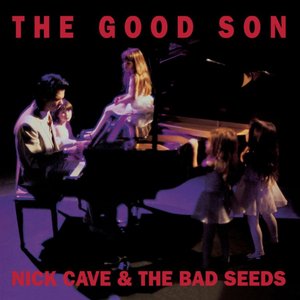 Image for 'The Good Son (2010 Remaster)'