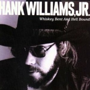 Image for 'Whiskey Bent And Hell Bound'