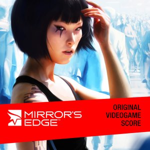 Image for 'Mirror's Edge (Original Videogame Score)'