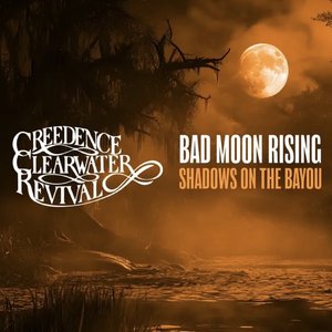 Image for 'Bad Moon Rising: Shadows on the Bayou'