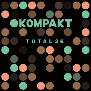 Image for 'Kompakt: Total 26'