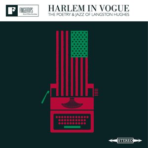 Image for 'Harlem In Vogue: The Poetry And Jazz Of Langston Hughes'