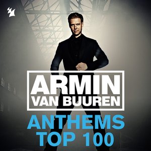 Image for 'Armin Anthems Top 100 (Ultimate Singles Collected)'