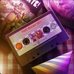 Image for 'FNAF Mixtape, Vol. 1'