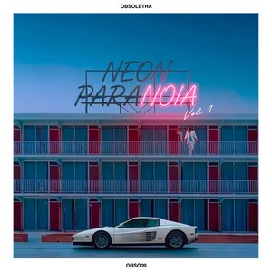 Bild für 'Neon Paranoia Vol.1'