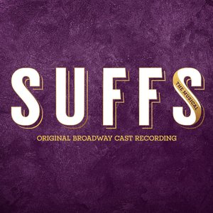 Image for 'Suffs (Original Broadway Cast Recording)'