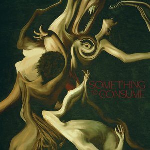Image for 'Something to Consume'