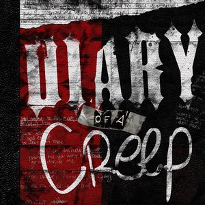 Image for 'Diary of a Creep'