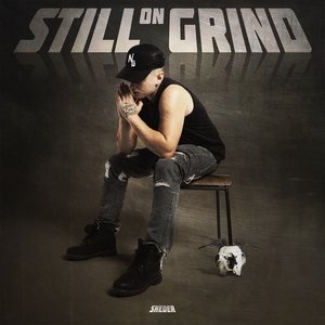 Image for 'STILL ON GRIND'