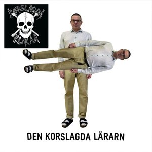 Image for 'Den Korslagda Lärarn'