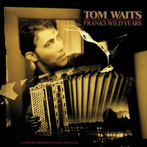 Zdjęcia dla 'Frank's Wild Years'