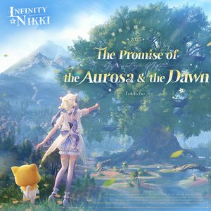 Bild für 'Infinity Nikki: The Promise of the Aurosa and the Dawn (Infinity Nikki Game Original Soundtracks Vol..3)'