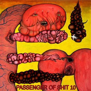 Image for 'Passenger Of Shit 10'