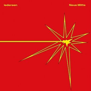 Image for 'Neue Mitte'