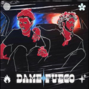 Image for 'Dame Fuego'