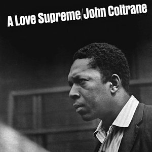 Image for 'A Love Supreme (Monophonic Edition)'