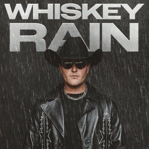 Image for 'WHISKEY RAIN'