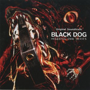 Image for 'Hellsing - BLACK DOG'