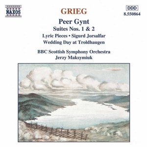Bild für 'GRIEG: Peer Gynt / Lyric Pieces / Sigurd Jorsalfar'
