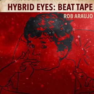 Zdjęcia dla 'Hybrid Eyes: Beat Tape'