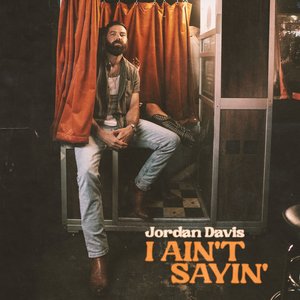 Image for 'I Ain't Sayin' - Single'