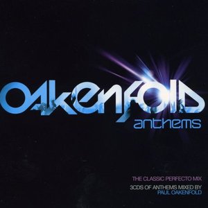 Image for 'Oakenfold Anthems'