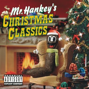 Image for 'Mr. Hankey's Christmas Classics'