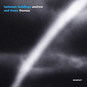 Image for 'Between Buildings And Trees'