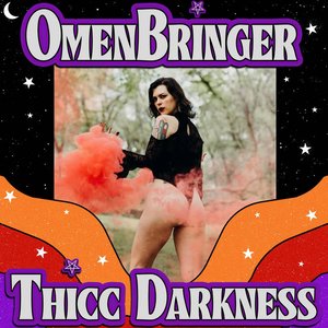 Immagine per 'Thicc Darkness'