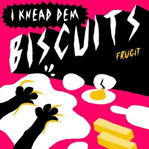 Zdjęcia dla 'I Knead Dem Biscuits'