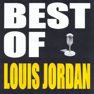 Bild für 'Best of Louis Jordan'