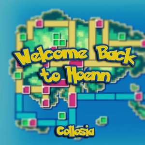 Image for 'Welcome Back to Hoenn'