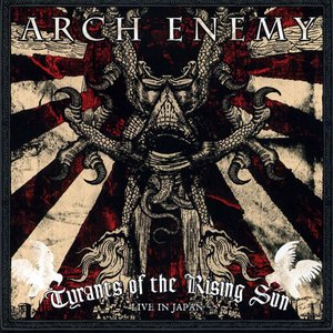 Bild für 'Tyrants Of The Rising Sun (Live In Japan)'