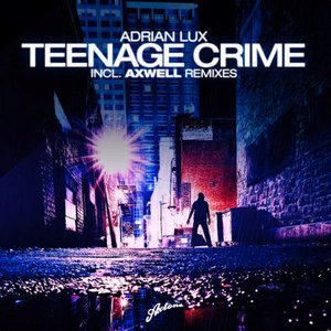 'Teenage Crime'の画像