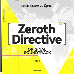 Immagine per 'Zeroth Directive Original Soundtrack, Vol. 1'